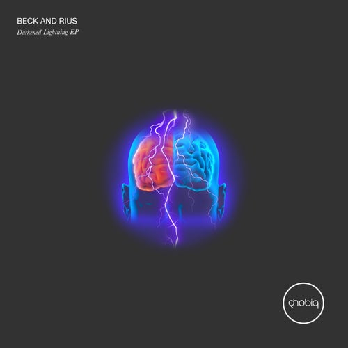 Beck And Rius – Darkened Lightning EP [PHOBIQ0252D]
